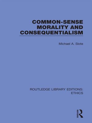 cover image of Common-Sense Morality and Consequentialism